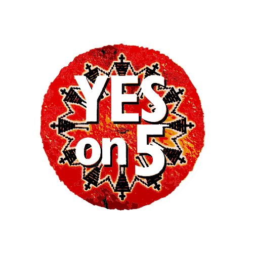 Yes on 5